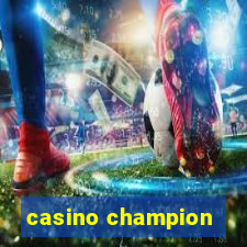 casino champion